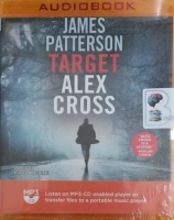 Target Alex Cross written by James Patterson performed by Andre Blake on MP3 CD (Unabridged)